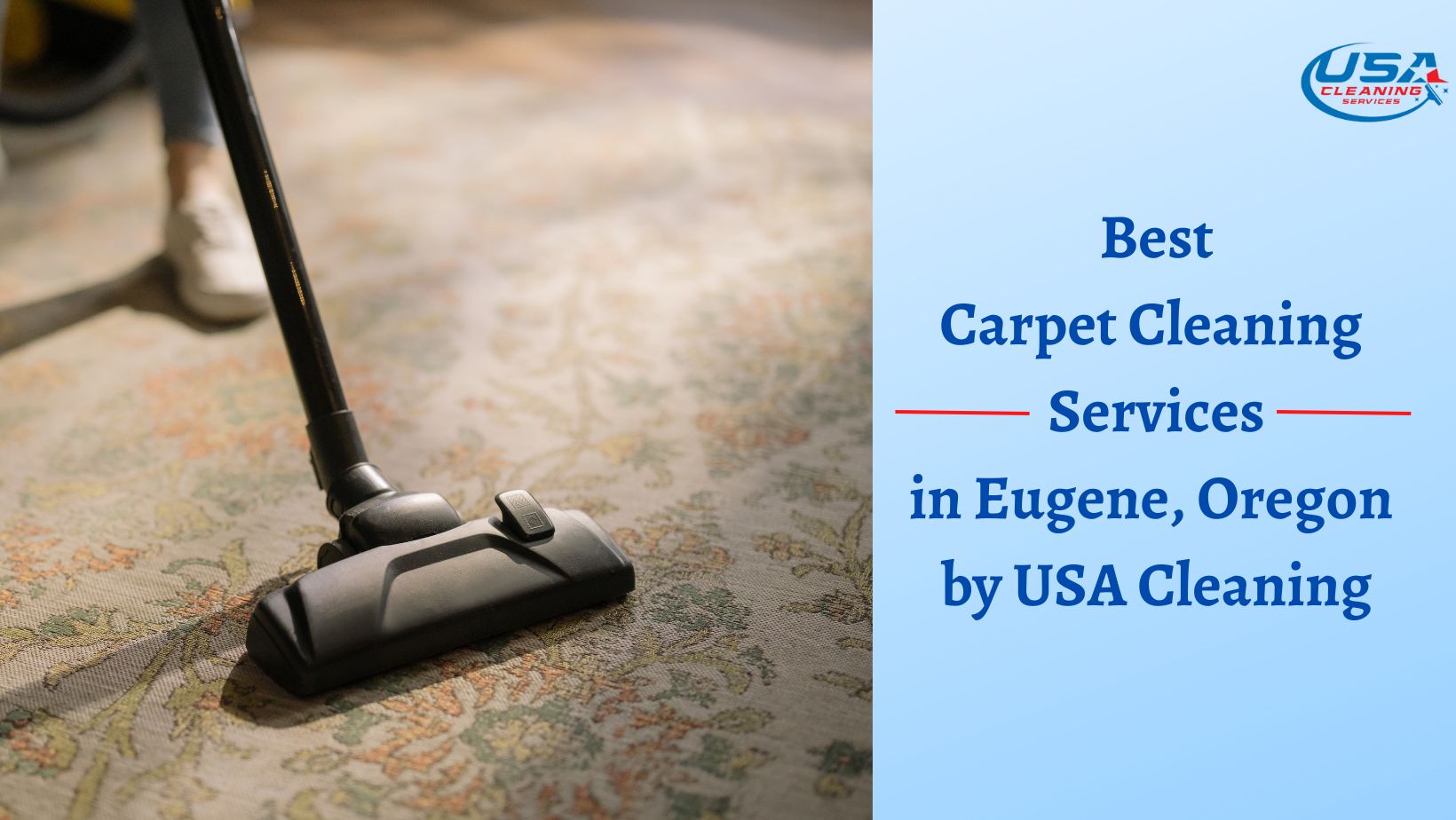Best Carpet Cleaning Services in Springfield, Oregon by USA Cleaning 